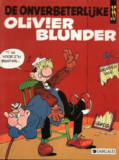 Afbeelding van Olivier blunder #35 - Onverbeterlijke - Tweedehands (DARGAUD, zachte kaft)