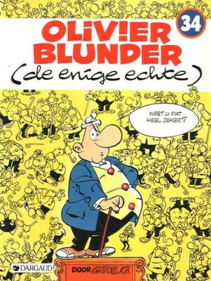 Afbeelding van Olivier blunder #34 - Enige echte - Tweedehands (DARGAUD, zachte kaft)