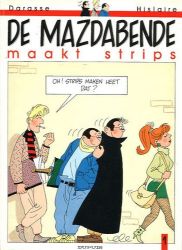 Afbeeldingen van Mazdabende #1 - Maakt strips - Tweedehands