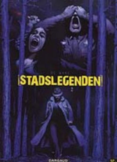 Afbeelding van De ware stadslegenden #2 - Ware stadslegenden - Tweedehands (DARGAUD, zachte kaft)