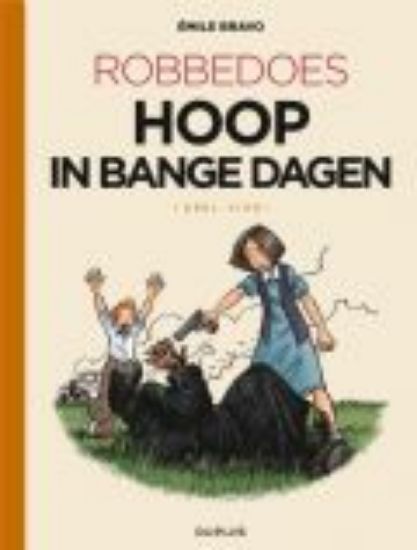 Afbeelding van Robbedoes door... #4 - Hoop in bange dagen 4 (DUPUIS, zachte kaft)