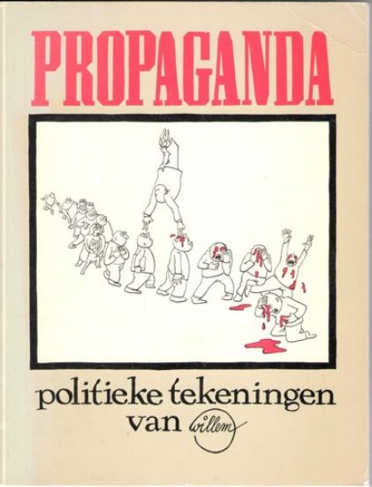 Afbeelding van Willem - Propaganda politieke tekeningen - Tweedehands (HARMONIE, zachte kaft)