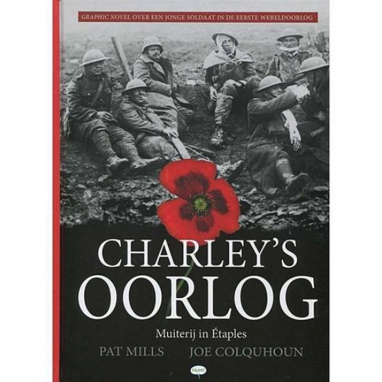 Afbeelding van Charley's oorlog #7 - Muiterij in etaples (HUM, harde kaft)