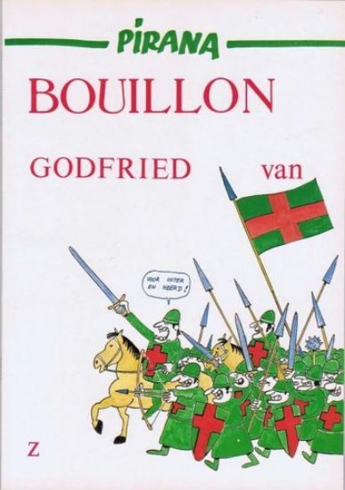 Afbeelding van Pirana - Bouillon godfried van (Z, zachte kaft)