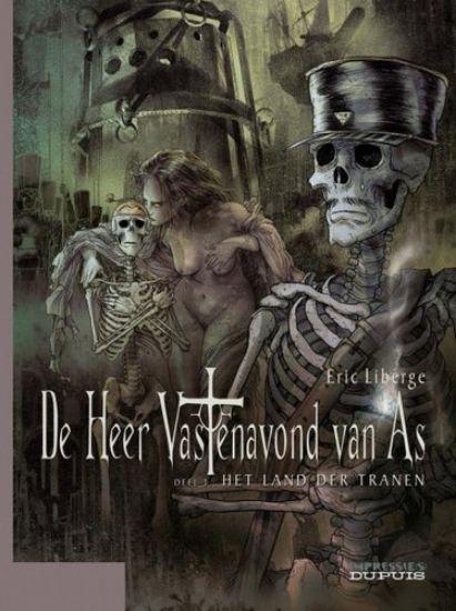 Afbeelding van Heer vastenavond van as #3 - Land der tranen - Tweedehands (DUPUIS, zachte kaft)