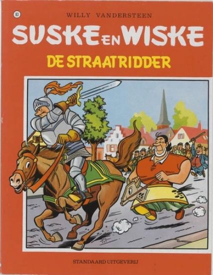 Afbeelding van Suske en wiske #83 - Straatridder - Tweedehands (STANDAARD, zachte kaft)