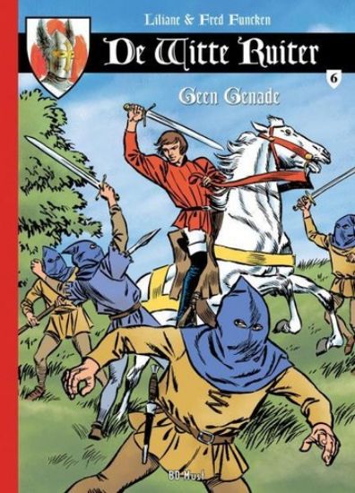 Afbeelding van Witte ruiter #6 - Geen genade (BD MUST, harde kaft)