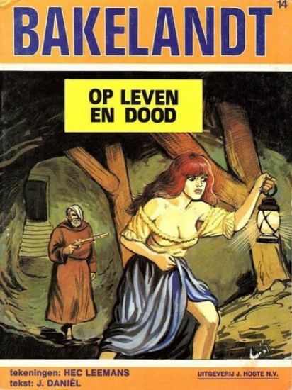 Afbeelding van Bakelandt #14 - Op leven en dood - Tweedehands (HOSTE, zachte kaft)