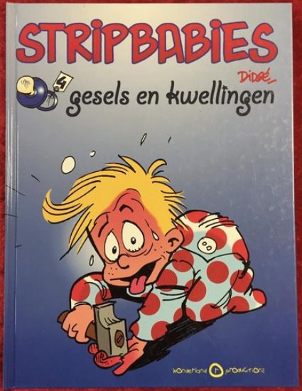 Afbeelding van Stripbabys #4 - Gesels en kwellingen (WONDERLAND PRODUCTIONS, harde kaft)