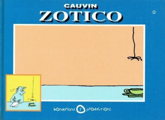 Afbeelding van Cauvin #1 - Zotico - Tweedehands (WONDERLAND PRODUCTIONS, harde kaft)