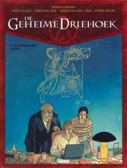 Afbeelding van Geheime driehoek #5 - Schandelijke leugen (GLENAT, harde kaft)