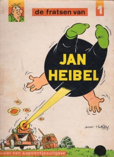 Afbeelding van Jan heibel #1 - Fratsen van jan heibel - Tweedehands (HET VOLK, zachte kaft)