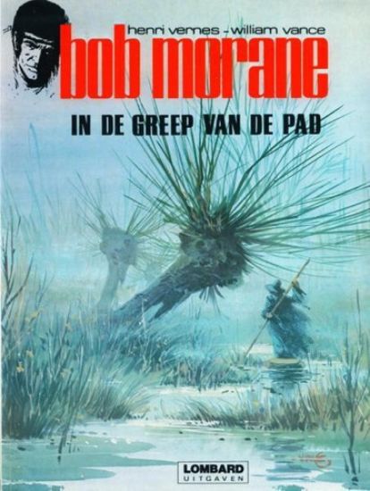 Afbeelding van Bob morane #7 - In de greep van de pad - Tweedehands (LOMBARD, zachte kaft)