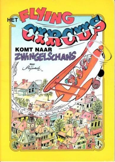 Afbeelding van Flying circus - Flying circus komt naar zwingelschans - Tweedehands (S.A.C.A.B. C.V., zachte kaft)