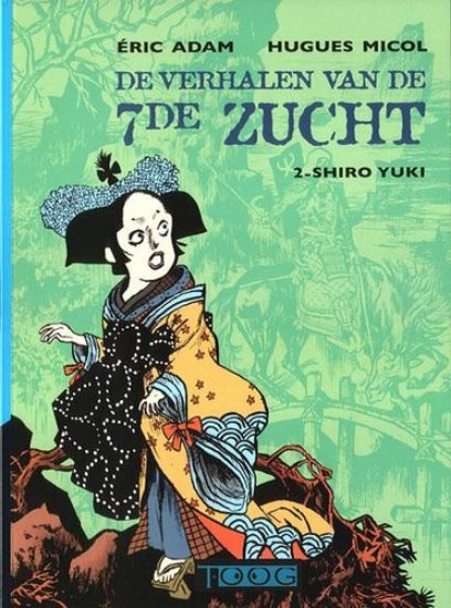 Afbeelding van Verhalen 7de zucht #2 - Shiro yuki - Tweedehands (TOOG, harde kaft)