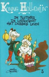 Afbeeldingen van Koning hollewijn #3 - Flutters/lorrocraat/dubbele leven - Tweedehands