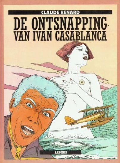 Afbeelding van Renard - Ontsnapping ivan casablanca - Tweedehands (ARBORIS, harde kaft)