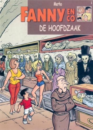 Afbeelding van Fanny en co #3 - Hoofdzaak - Tweedehands (STANDAARD, zachte kaft)