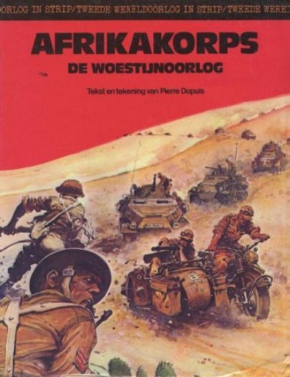 Afbeelding van Tweede wereldoorlog in strip #7 - Afrikakorps woestijnoorlog - Tweedehands (AMSTERDAM BOEK, zachte kaft)