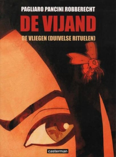 Afbeelding van De vijand #1 - Vliegen (duivelse rituelen) - Tweedehands (CASTERMAN, zachte kaft)