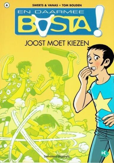 Afbeelding van En daarmee basta #6 - Joost moet kiezen (STANDAARD, zachte kaft)