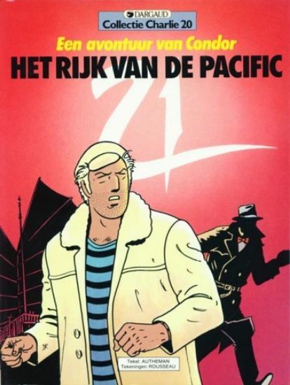 Afbeelding van Collectie charlie #20 -  condor : het rijk van de pacific - Tweedehands (DARGAUD, zachte kaft)