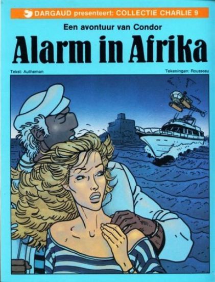 Afbeelding van Collectie charlie #9 -  condor : alarm in afrika (DARGAUD, zachte kaft)