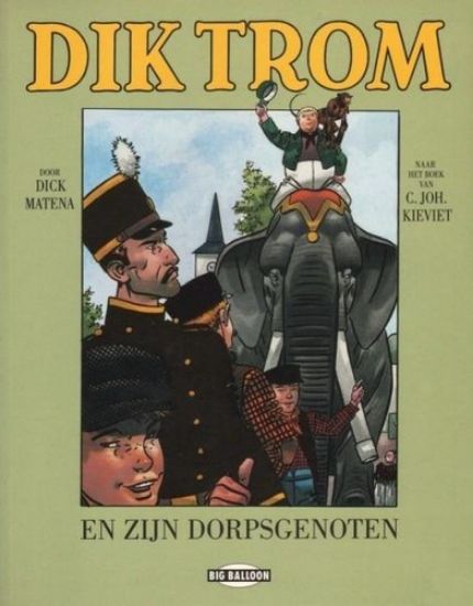 Afbeelding van Dik trom #2 - Zijn dorpsgenoten - Tweedehands (BIG BALLOON, zachte kaft)