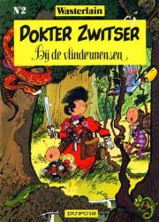 Afbeeldingen van Dokter zwitser #2 - Bij de vlindermensen - Tweedehands