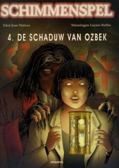 Afbeelding van Schimmenspel #4 - Schaduw ozbek - Tweedehands (ARBORIS, zachte kaft)