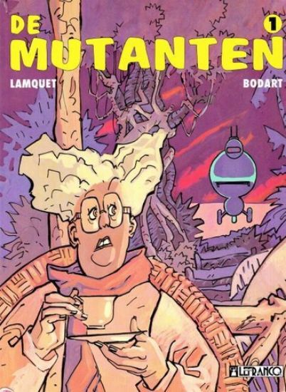 Afbeelding van Avonturenstrips #23 - Mutanten 1 - Tweedehands (LEFRANCQ, zachte kaft)