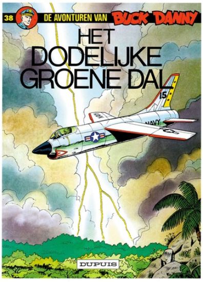 Afbeelding van Buck danny #38 - Dodelijke groene dal - Tweedehands (DUPUIS, zachte kaft)