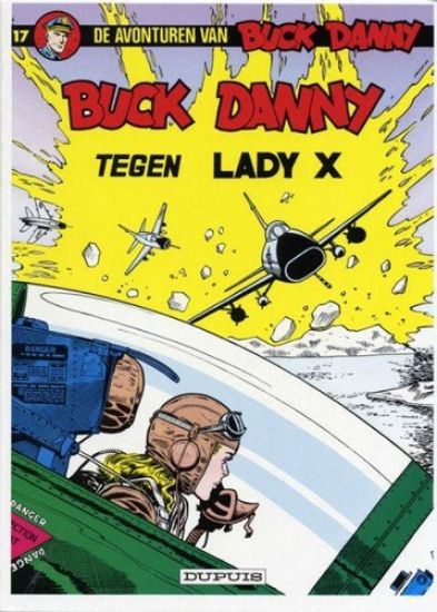 Afbeelding van Buck danny #17 - Tegen lady x (DUPUIS, zachte kaft)