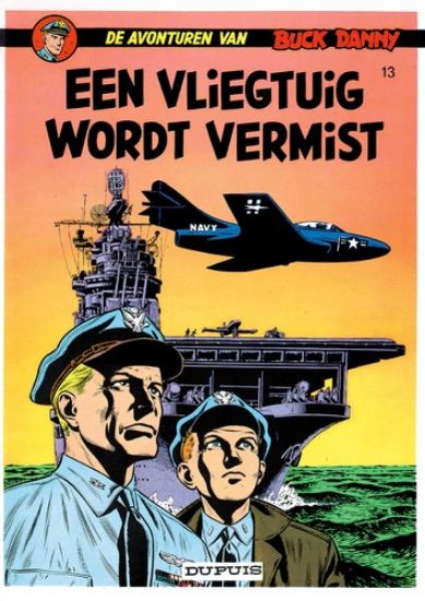 Afbeelding van Buck danny #13 - Vliegtuig wordt vermist - Tweedehands (DUPUIS, zachte kaft)