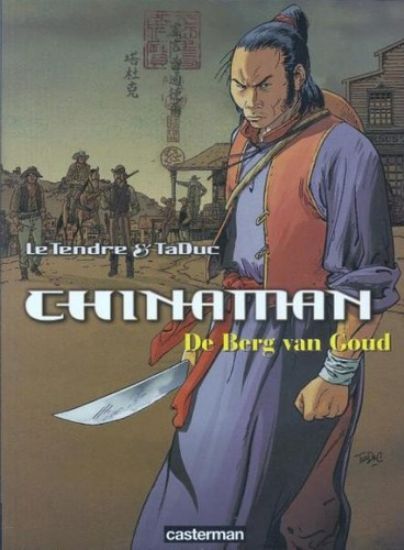 Afbeelding van Chinaman #1 - Berg van goud (CASTERMAN, zachte kaft)