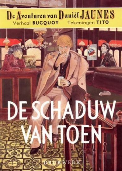 Afbeelding van Daniel jaunes #1 - Schaduw van toen - Tweedehands (DRUKWERK, zachte kaft)