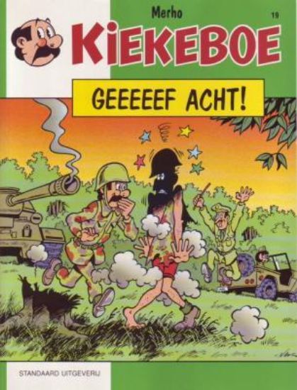 Afbeelding van Kiekeboe #19 - Geeeeef acht (1e reeks) - Tweedehands (STANDAARD, zachte kaft)