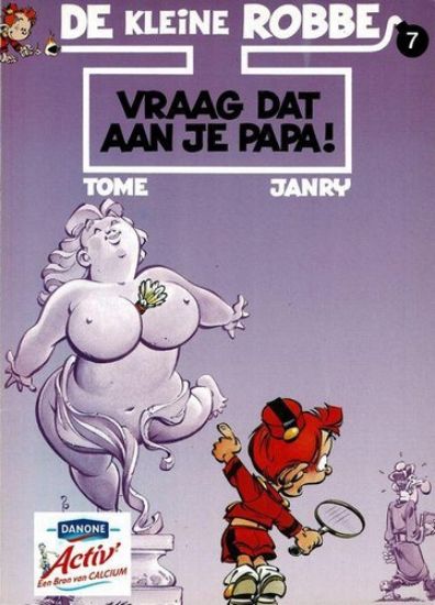 Afbeelding van Kleine robbe #7 - Vraag dat aan je papa (danone) - Tweedehands (DUPUIS, zachte kaft)