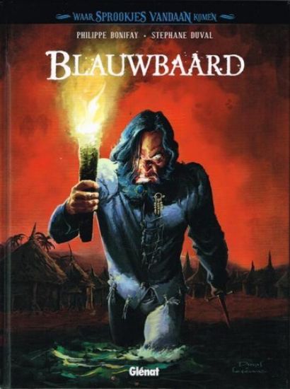 Afbeelding van Waar sprookjes vandaan komen #1 - Blauwbaard - Tweedehands (GLENAT, harde kaft)