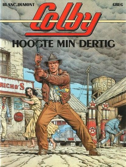 Afbeelding van Colby #1 - Hoogte min dertig - Tweedehands (DARGAUD, zachte kaft)