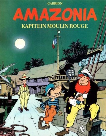 Afbeelding van Kapitein moulin rouge #1 - Amazonia - Tweedehands (OBERON, zachte kaft)