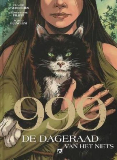 Afbeelding van 999 - Dageraad van niets (DARK DRAGON BOOKS, harde kaft)