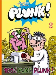 Afbeeldingen van 1 ex. gratis per aankoop van 60 euro - Plunk! 2 100% pure plunk!