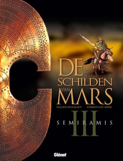 Afbeelding van 1 ex. gratis per aankoop van 60 euro - Schilden van mars 3 semiramis (GLENAT, harde kaft)