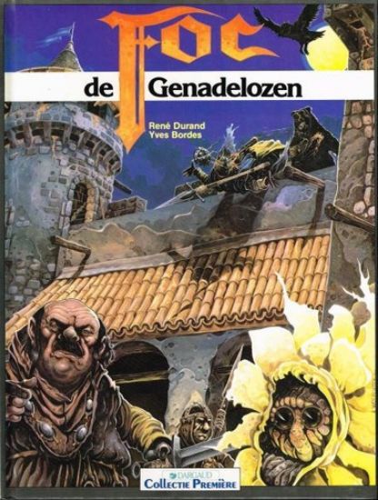 Afbeelding van 1 ex. gratis per aankoop van 60 euro - Collectie premiere 5 foc de genadelozen (DARGAUD, harde kaft)