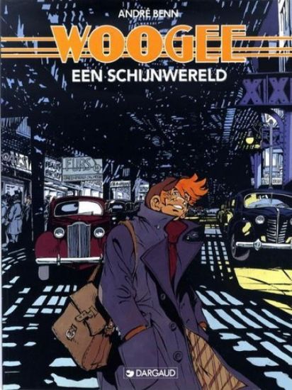 Afbeelding van 1 ex. gratis per aankoop van 60 euro - Woogee 1 schijnwereld (DARGAUD, zachte kaft)