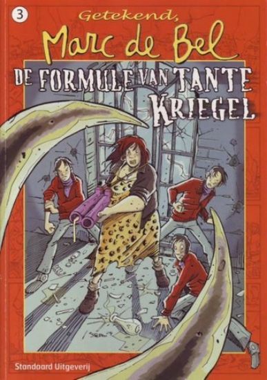 Afbeelding van 1 ex. gratis per aankoop van 60 euro - Getekend marc de bel 3 formule van tante kriegel (STANDAARD, zachte kaft)