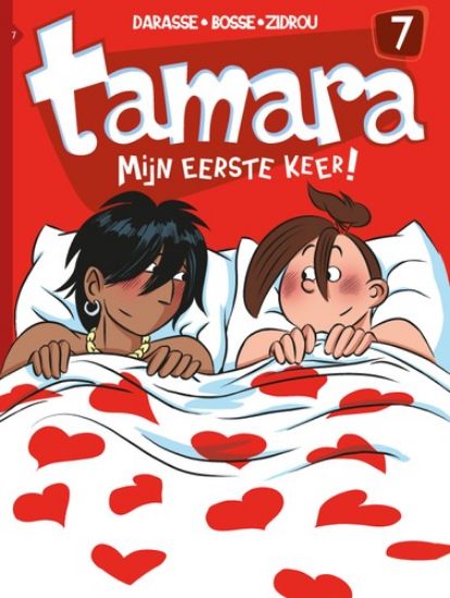 Afbeelding van 1 ex. gratis per aankoop van 60 euro - Tamara 7 mijn eerste keer! (STRIP 2000, zachte kaft)