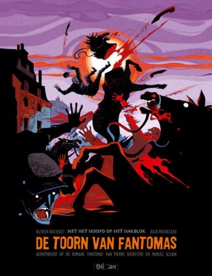 Afbeelding van 1 ex. gratis per aankoop van 60 euro - Toorn van fantomas 3 met het hoofd op de hakblok (BLLOAN, harde kaft)