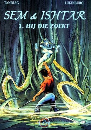 Afbeelding van Sem en ishtar #1 - Hij die zoekt (TALENT UITG, zachte kaft)